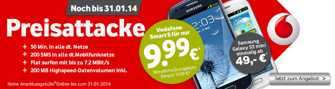Vodafone Smart S fr nur 9,99 Euro nur noch bis zum 31.01.2014
